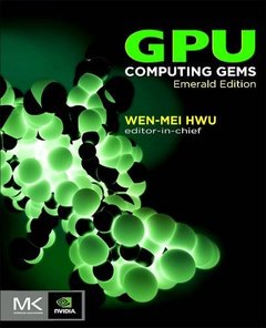 GPU Computing Gems Emerald Edition (Applications of GPU Computing Series)-cover