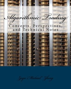 Algorithmic Trading: Concepts, Perspectives, and Technical Notes-cover