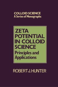 Zeta Potential in Colloid Science: Principles and Applications (Colloid Sciences Series)-cover