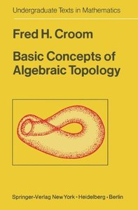 Basic Concepts of Algebraic Topology (Undergraduate Texts in Mathematics)-cover