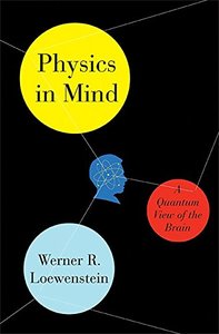 Physics in Mind: A Quantum View of the Brain-cover