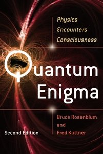 Quantum Enigma: Physics Encounters Consciousness-cover