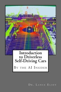 Introduction to Driverless Self-Driving Cars: The Best of the AI Insider-cover