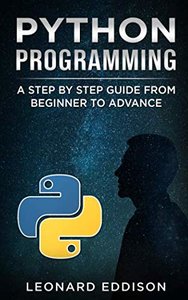 Python Programming: A Step By Step Guide From Beginner To Advance-cover