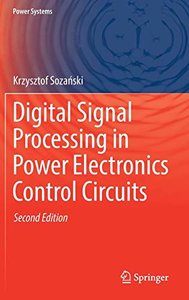 Digital Signal Processing in Power Electronics Control Circuits (Power Systems)-cover