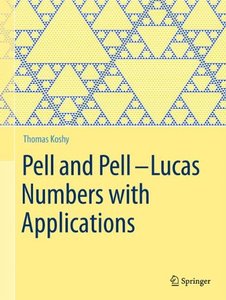 Pell and Pell–Lucas Numbers with Applications-cover