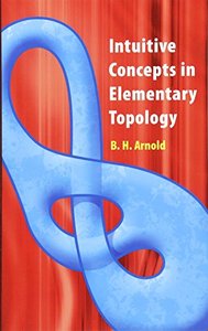 Intuitive Concepts in Elementary Topology (Dover Books on Mathematics)-cover