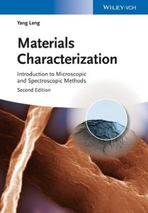 Materials Characterization: Introduction to Microscopic and Spectroscopic Methods-cover