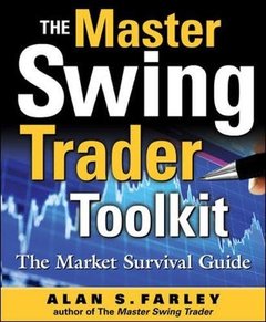 The Master Swing Trader Toolkit: The Market Survival Guide-cover