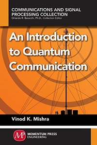 An Introduction to Quantum Communication-cover