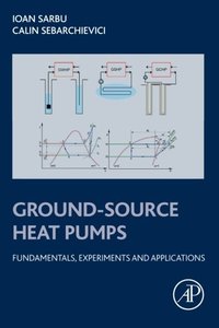Ground-Source Heat Pumps: Fundamentals, Experiments and Applications-cover