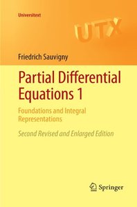 Partial Differential Equations 1: Foundations and Integral Representations (Universitext)-cover