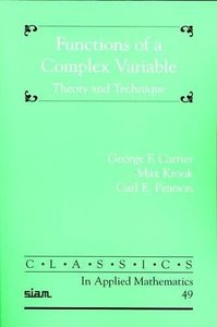 Functions of a Complex Variable: Theory and Technique (Classics in Applied Mathematics)-cover