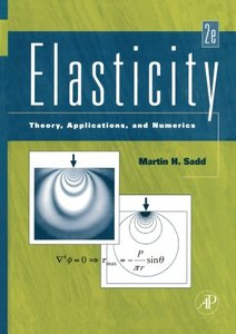 Elasticity: Theory, Applications, and Numerics-cover