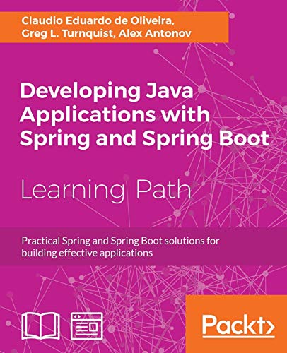 Developing Java Applications with Spring and Spring Boot | 天瓏網路書店