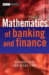 The Mathematics of Banking and Finance (The Wiley Finance Series)-cover