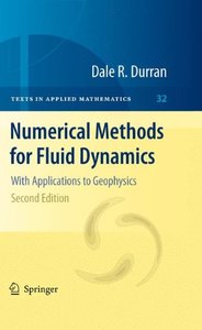 Numerical Methods for Fluid Dynamics: With Applications to Geophysics (Texts in Applied Mathematics)-cover