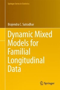 Dynamic Mixed Models for Familial Longitudinal Data (Springer Series in Statistics)-cover