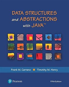 Data Structures and Abstractions with Java (5th Edition) (What's New in Computer Science)-cover