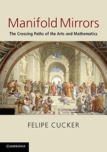 Manifold Mirrors: The Crossing Paths of the Arts and Mathematics-cover
