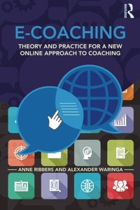 E-Coaching: Theory and practice for a new online approach to coaching-cover