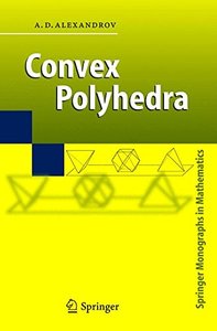 Convex Polyhedra (Springer Monographs in Mathematics)-cover