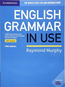 English Grammar in Use Book with Answers: A Self-study Reference and Practice Book for Intermediate Learners of English-cover