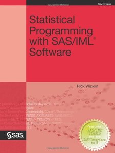 Statistical Programming with SAS/IML Software-cover