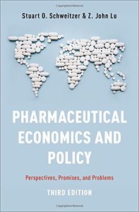 Pharmaceutical Economics and Policy: Perspectives, Promises, and Problems-cover