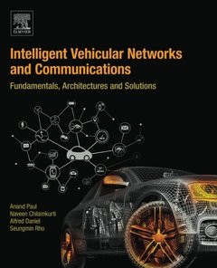 Intelligent Vehicular Networks and Communications: Fundamentals, Architectures and Solutions-cover