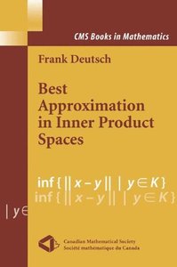 Best Approximation in Inner Product Spaces (CMS Books in Mathematics)-cover