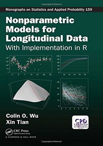 Nonparametric Models for Longitudinal Data: With Implementation in R (Chapman &amp; Hall/CRC Monographs on Statistics and Applied Probability)-cover