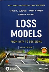 Loss Models: From Data to Decisions, 5/e (Hardcover)-cover