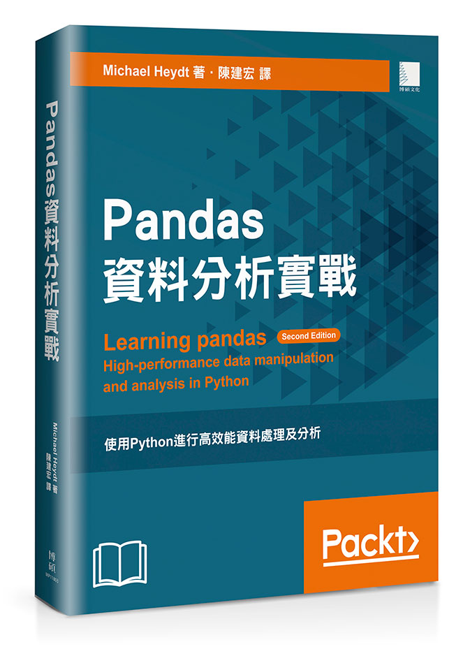 Pandas 資料分析實戰：使用 Python 進行高效能資料處理及分析 (Learning pandas : High ...