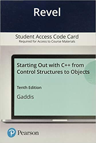 Revel for Starting Out with C++ from Control Structures to Objects ...