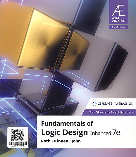 Fundamentals of Logic Design Enhanced, 7/e (IE-Paperback)(CD Inside) AE ...