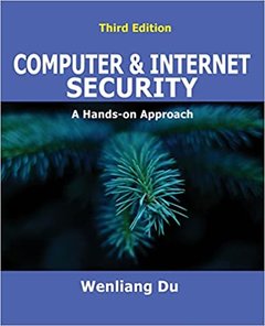 Computer & Internet Security: A Hands-on Approach 3rd ed-cover
