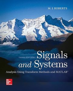 Signals and Systems: Analysis Using Transform Methods & MATLAB-cover
