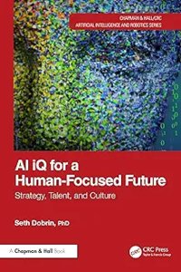 AI IQ for a Human-Focused Future: Strategy, Talent, and Culture-cover