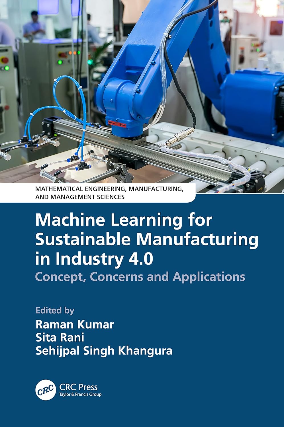 Machine Learning for Sustainable Manufacturing in Industry 4.0 | 天瓏網路書店