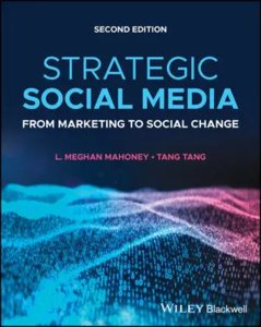 Strategic Social Media: From Marketing to Social Change, 2/e (Paperback)-cover