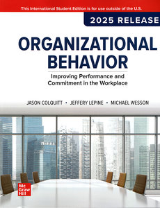 Organizational Behavior: Improving Performance and Commitment in the Workplace, 9/e (2025 Release)-cover
