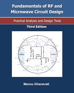 Fundamentals of RF and Microwave Circuit Design-Practical Analysis and Design Tools, 3/e (Paperback)-cover