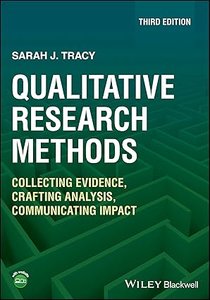 Qualitative Research Methods: Collecting Evidence, Crafting Analysis, Communicating Impact, 3/e (Paperback)-cover