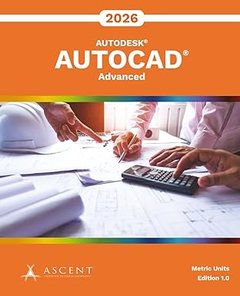 AutoCAD 2026: Advanced (Metric Units)-cover