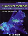 Numerical Methods : An Introduction with Applications Using MATLAB SI, 2/e-cover