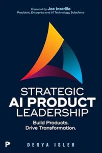 Strategic AI Product Leadership: Build Products. Drive Transformation.-cover