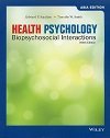 Health Psychology: Biopsychosocial Interactions 9/e Asia Edition-cover