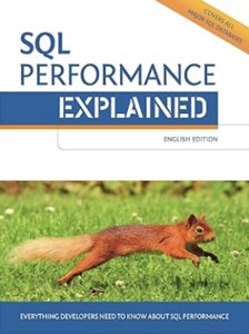SQL Performance Explained Everything Developers Need to Know about SQL Performance (Paperback)-cover