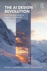 The AI Design Revolution: From Representation to Agentic Architecture-cover